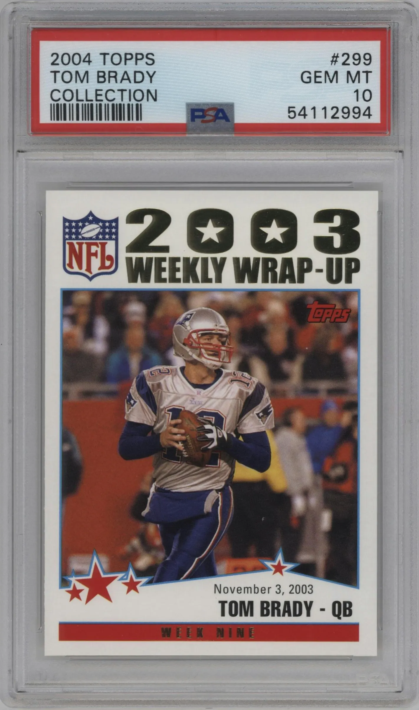 2004 Topps Tom Brady Collection #299 PSA 10