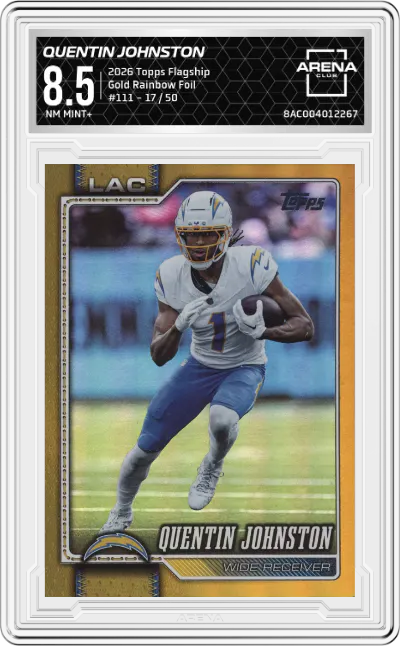 2026 Topps Flagship Quentin Johnston Gold Rainbow Foil #111 ARENA CLUB 8.5