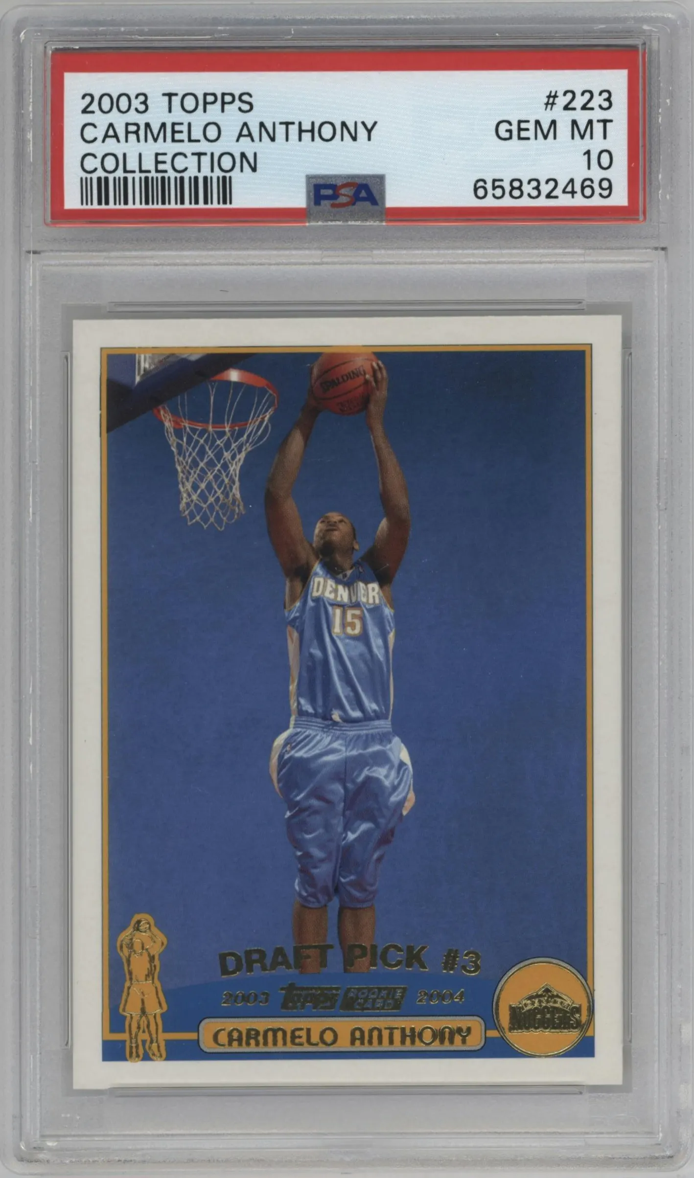 2003 Topps Collection Carmelo Anthony #223 PSA 10