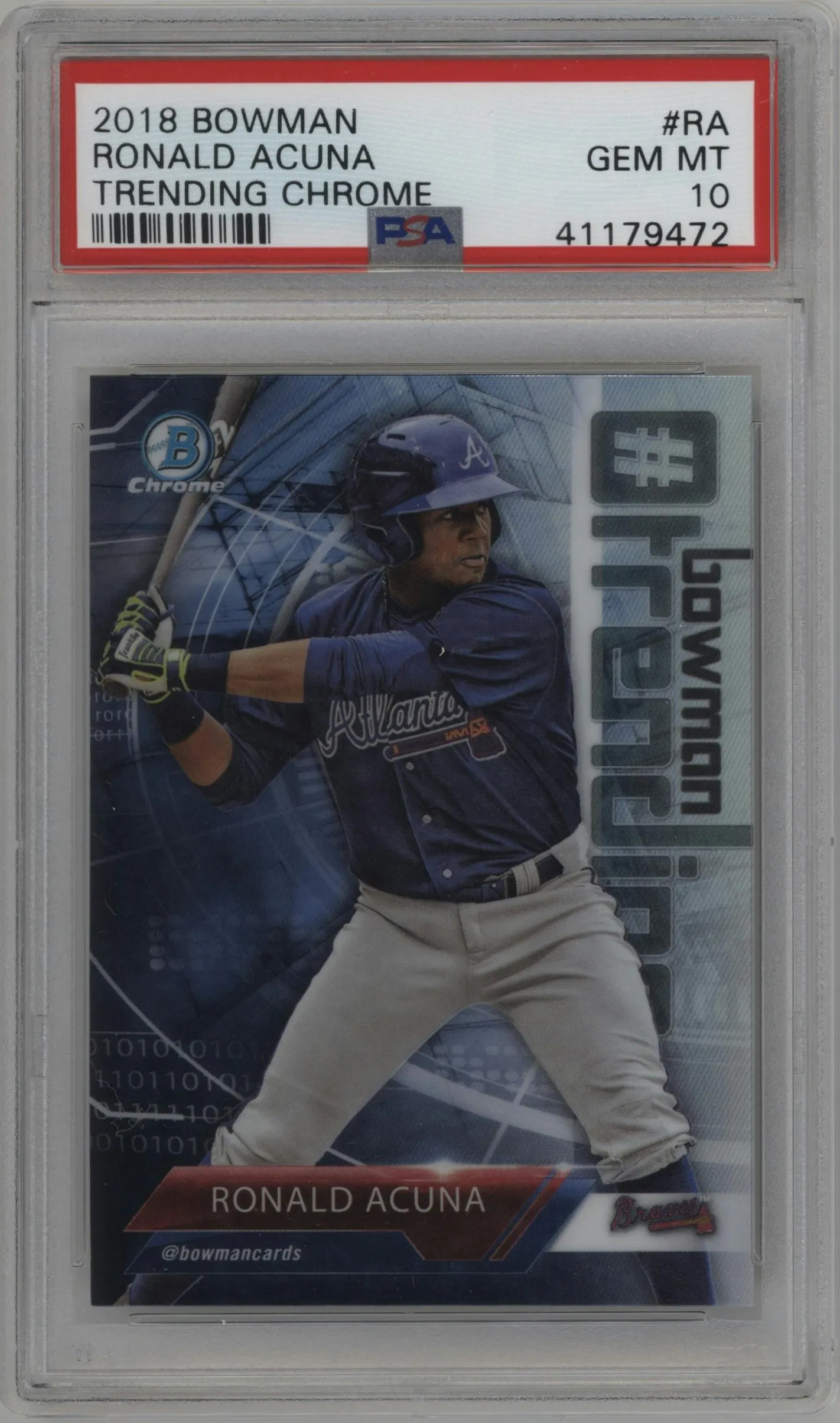 2018 Bowman Trending Chrome Ronald Acuna # #-RA PSA 10