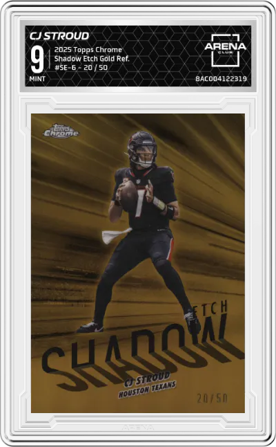 2025 Topps Chrome Shadow Etch CJ Stroud Gold Refractor #SE-6 ARENA CLUB 9