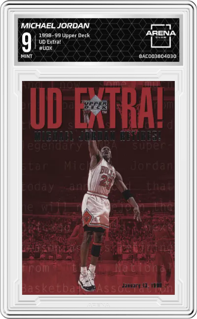 1998 Upper Deck UD Extra! Michael Jordan #UDX ARENA CLUB 9