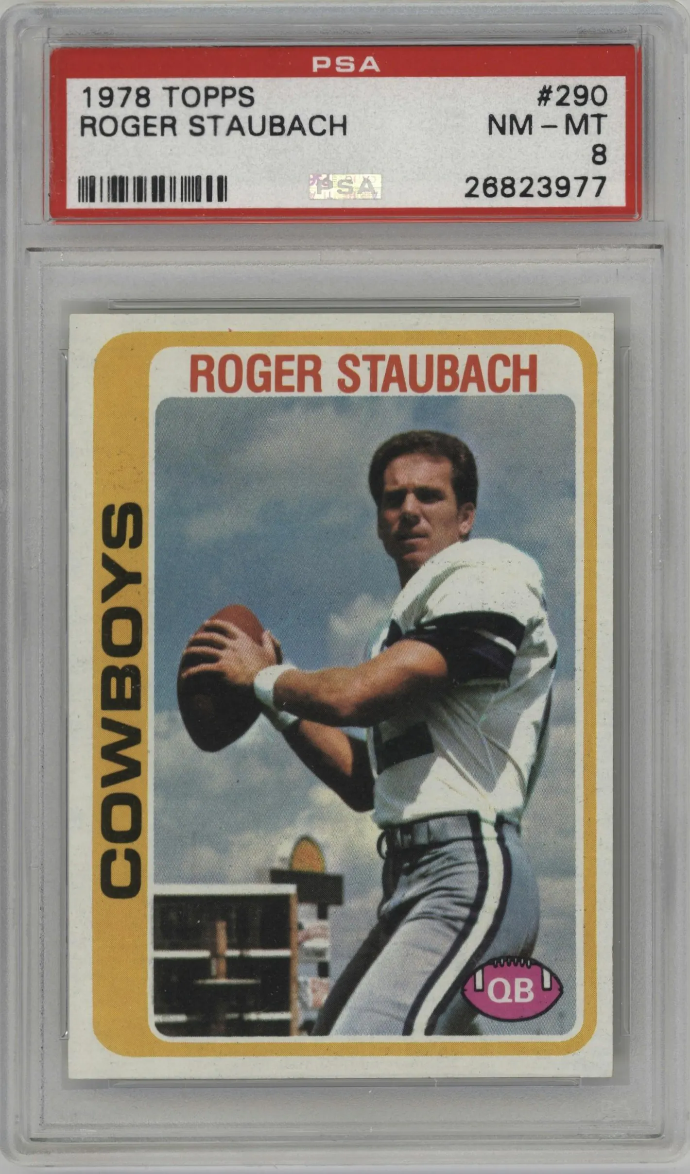 1978 Topps Roger Staubach #290 PSA 8