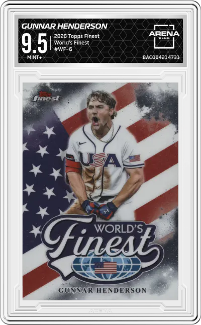 2026 Topps Finest World's Finest Gunnar Henderson #WF-6 ARENA CLUB 9.5