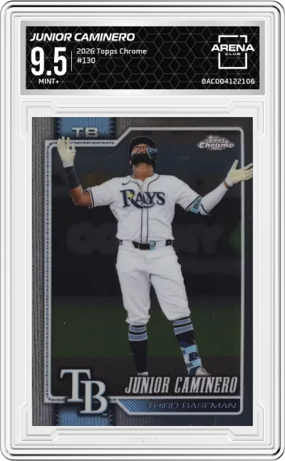 2026 Topps Chrome Junior Caminero #130 ARENA CLUB 9.5