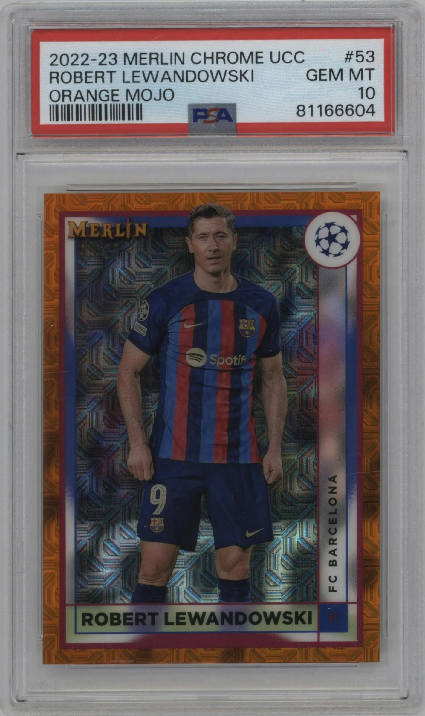 2022 Merlin UEFA Club Competitions Robert Lewandowski Orange Mojo Refractor #53 PSA 10