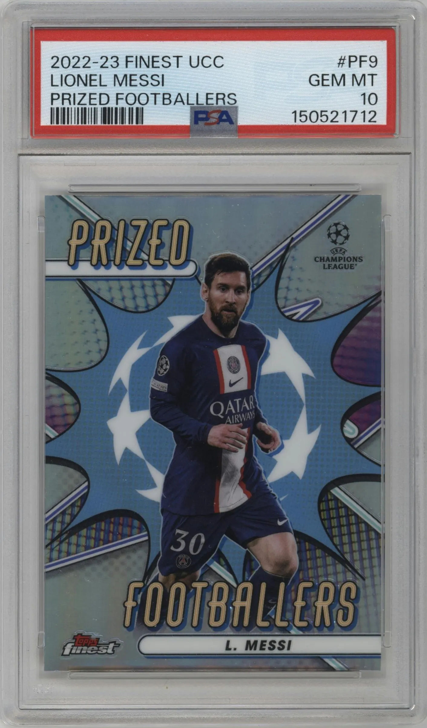 2022 Topps Finest UEFA Club Competitions Prized Footballers Lionel Messi #PF-9 PSA 10