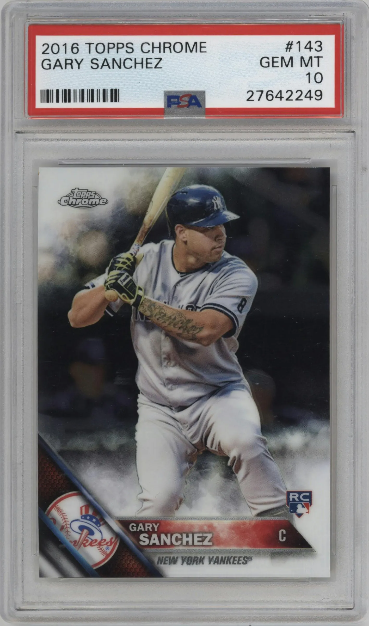 2016 Topps Chrome Gary Sanchez #143 PSA 10