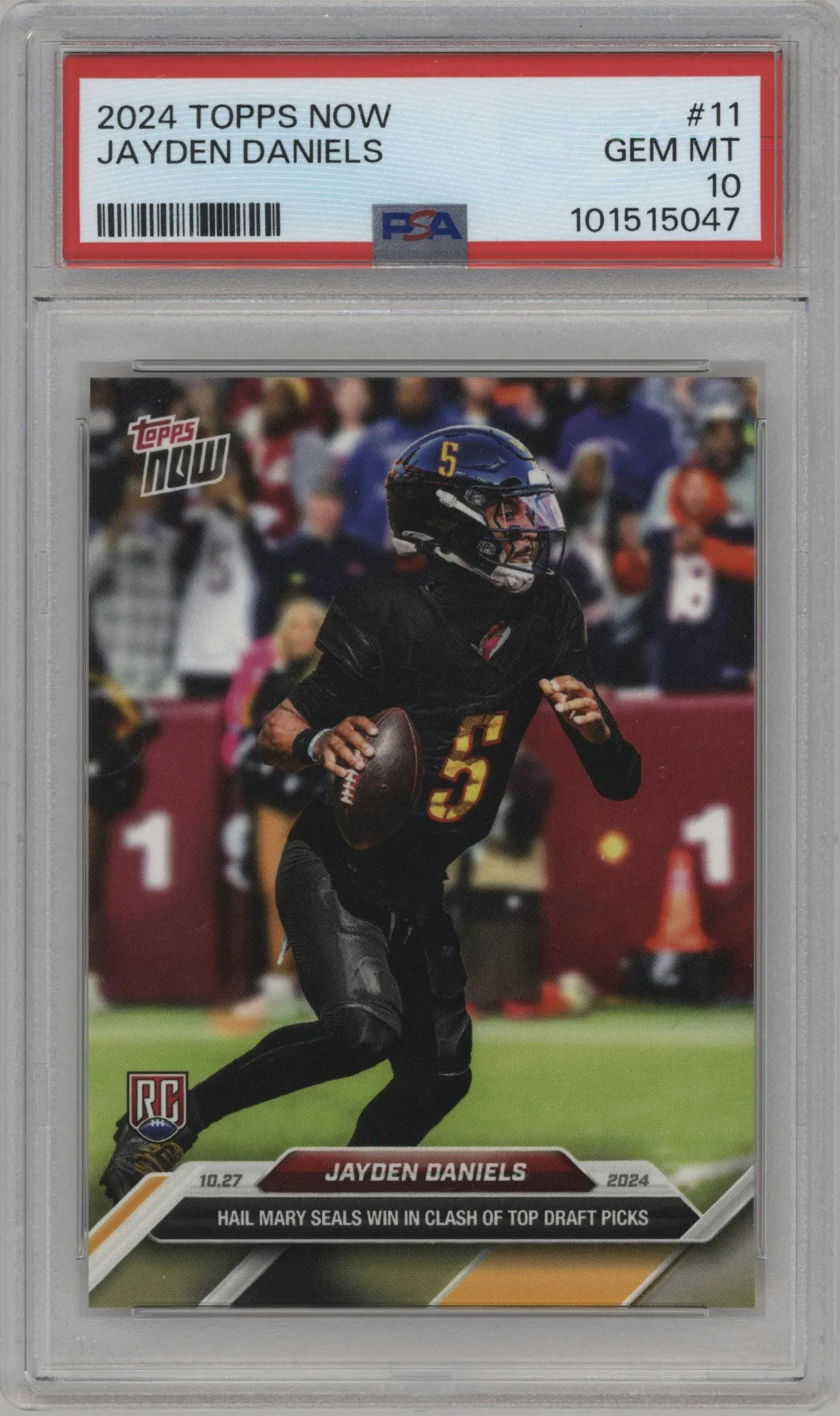 2024 Topps Now Jayden Daniels #11 PSA 10