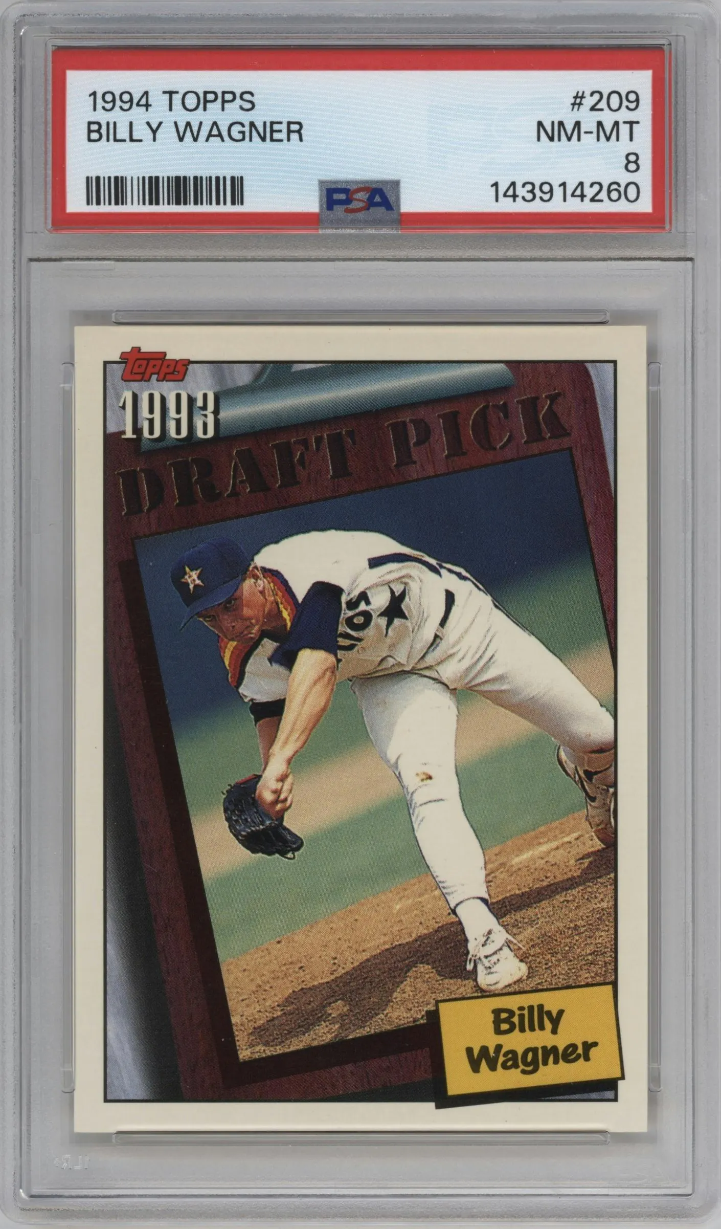 1994 Topps Billy Wagner #209 PSA 8