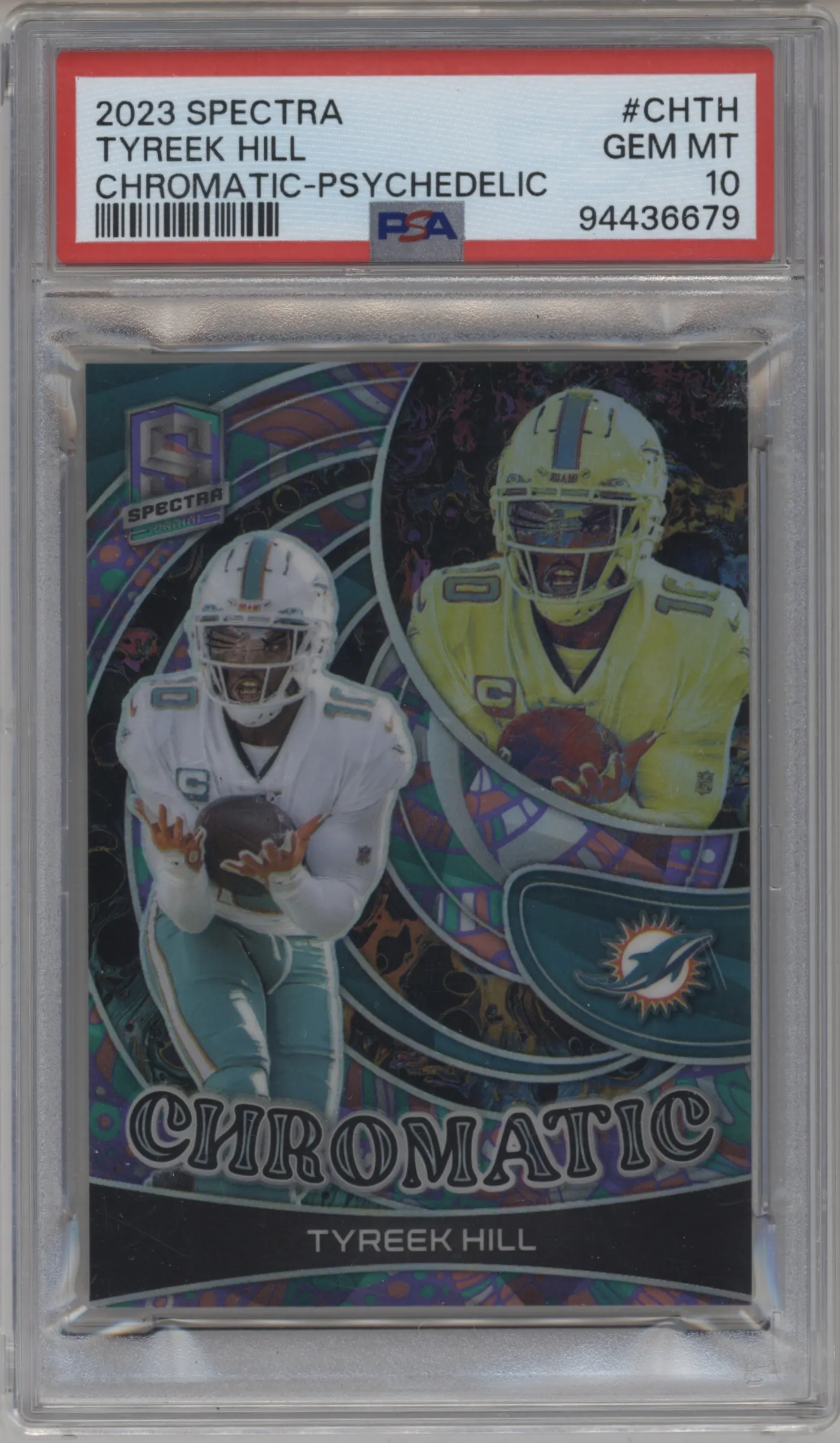 2023 Panini Spectra Chromatic Tyreek Hill Psychedelic #CH-TH PSA 10