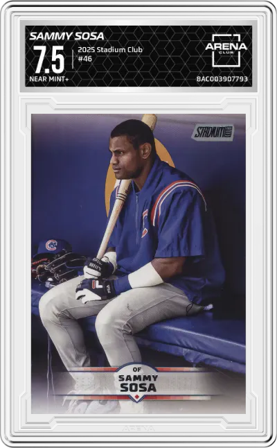 2025 Stadium Club Sammy Sosa #46 ARENA CLUB 7.5