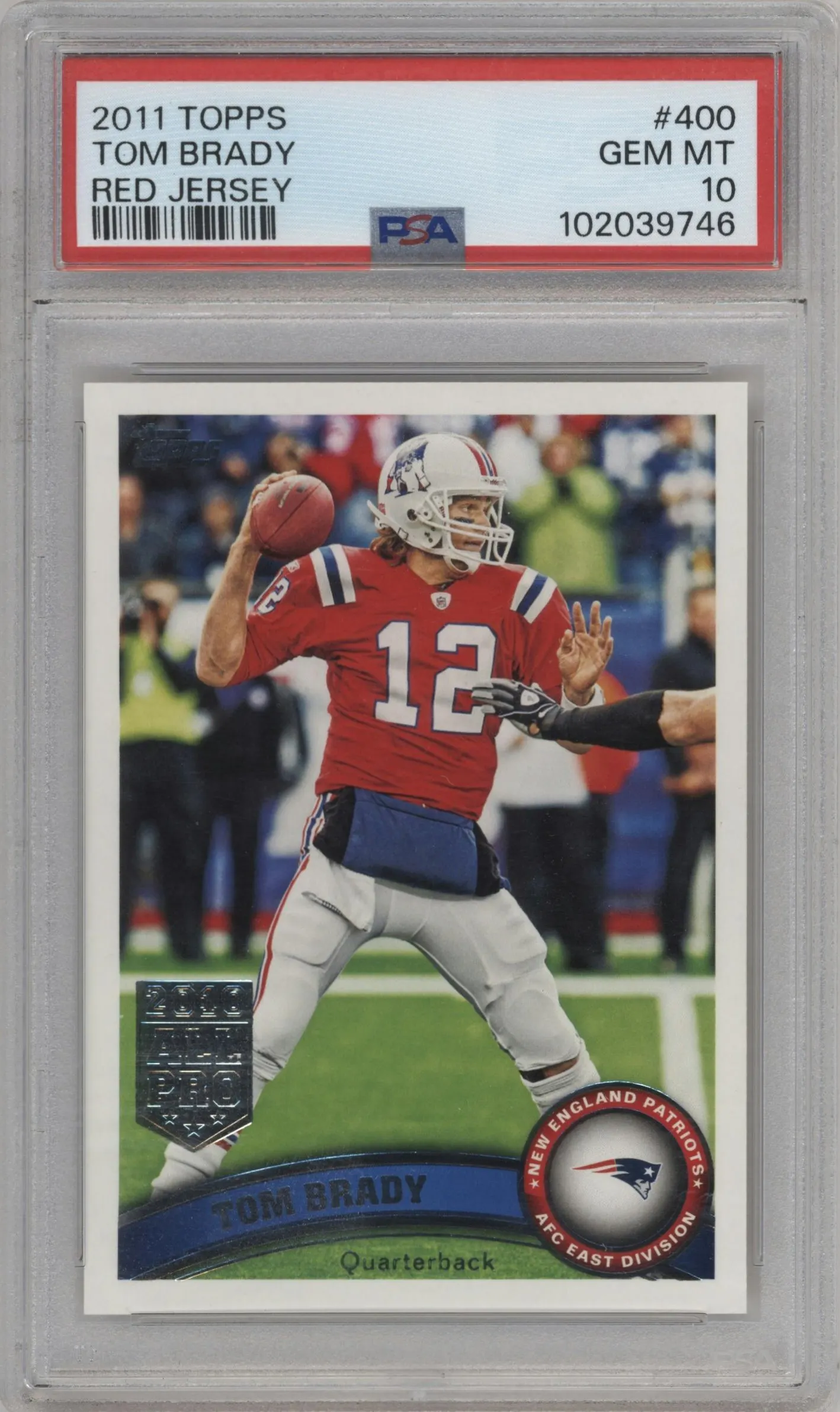 2011 Topps Tom Brady #400 PSA 10