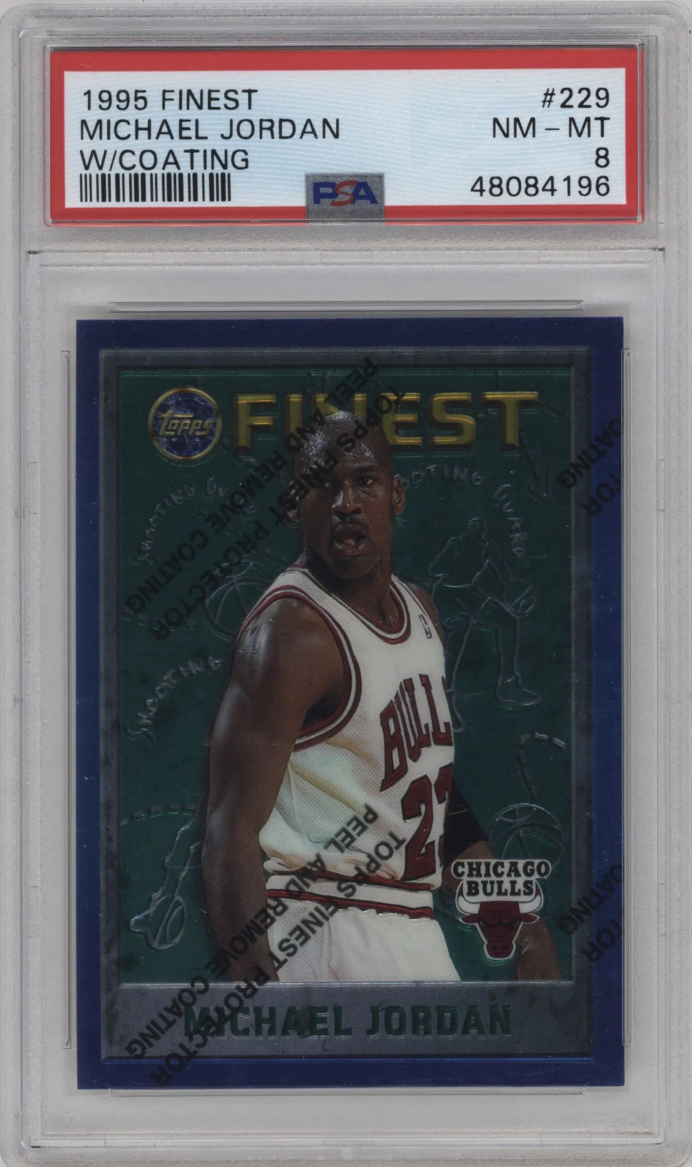 1995 Topps Finest Michael Jordan W/ Coating PSA 8