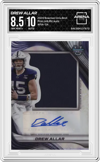 2024 Bowman University Best Pros.Jmb.Rlc.Auto Drew Allar #PJA-DA ARENA CLUB 8.5