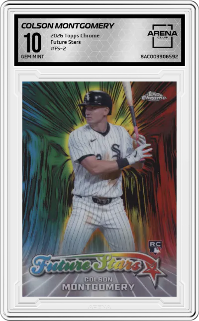 2026 Topps Chrome Future Stars Colson Montgomery ARENA CLUB 10