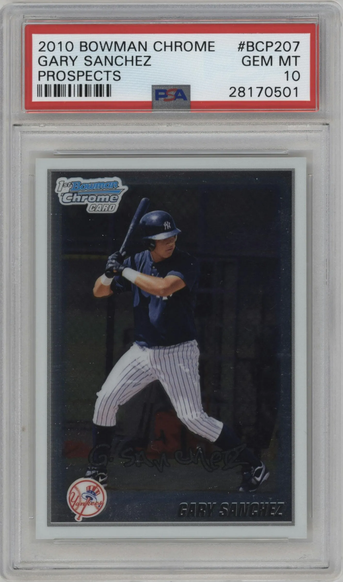 2010 Bowman Chrome Prospect Gary Sanchez #BCP207 PSA 10