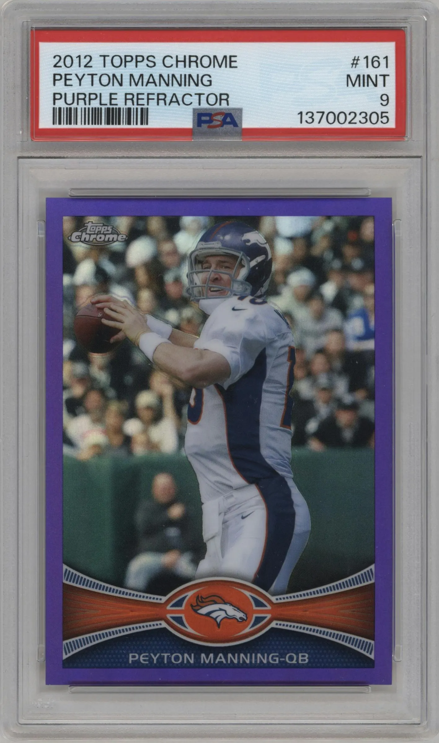 2012 Topps Chrome Peyton Manning Purple Refractor #161 PSA 9
