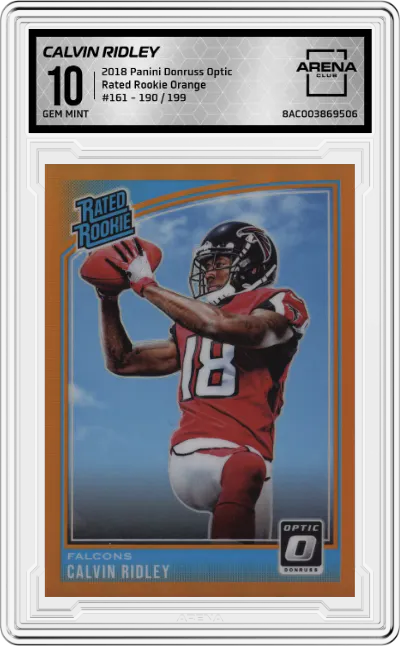 2018 Panini Donruss Optic Rated Rookie Calvin Ridley Orange #161 ARENA CLUB 10