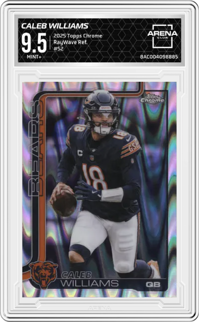 2025 Topps Chrome Caleb Williams RayWave Refractor #52 ARENA CLUB 9.5