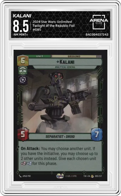 2024 Star Wars: Unlimited Twilight of the Republic Kalani Foil #085 ARENA CLUB 8.5