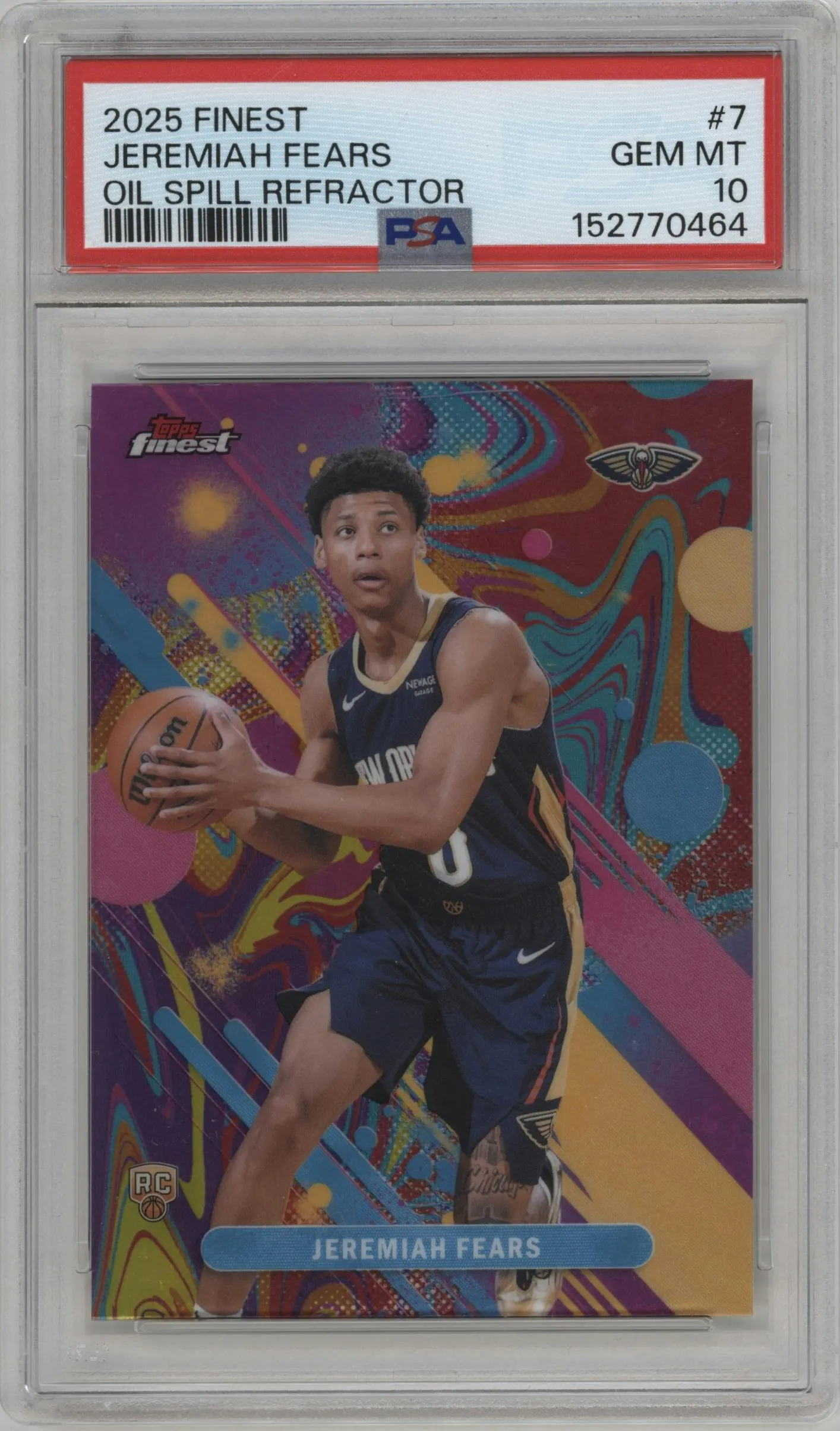 2025 Finest Jeremiah Fears Oil Spill Refractor #107 PSA 10