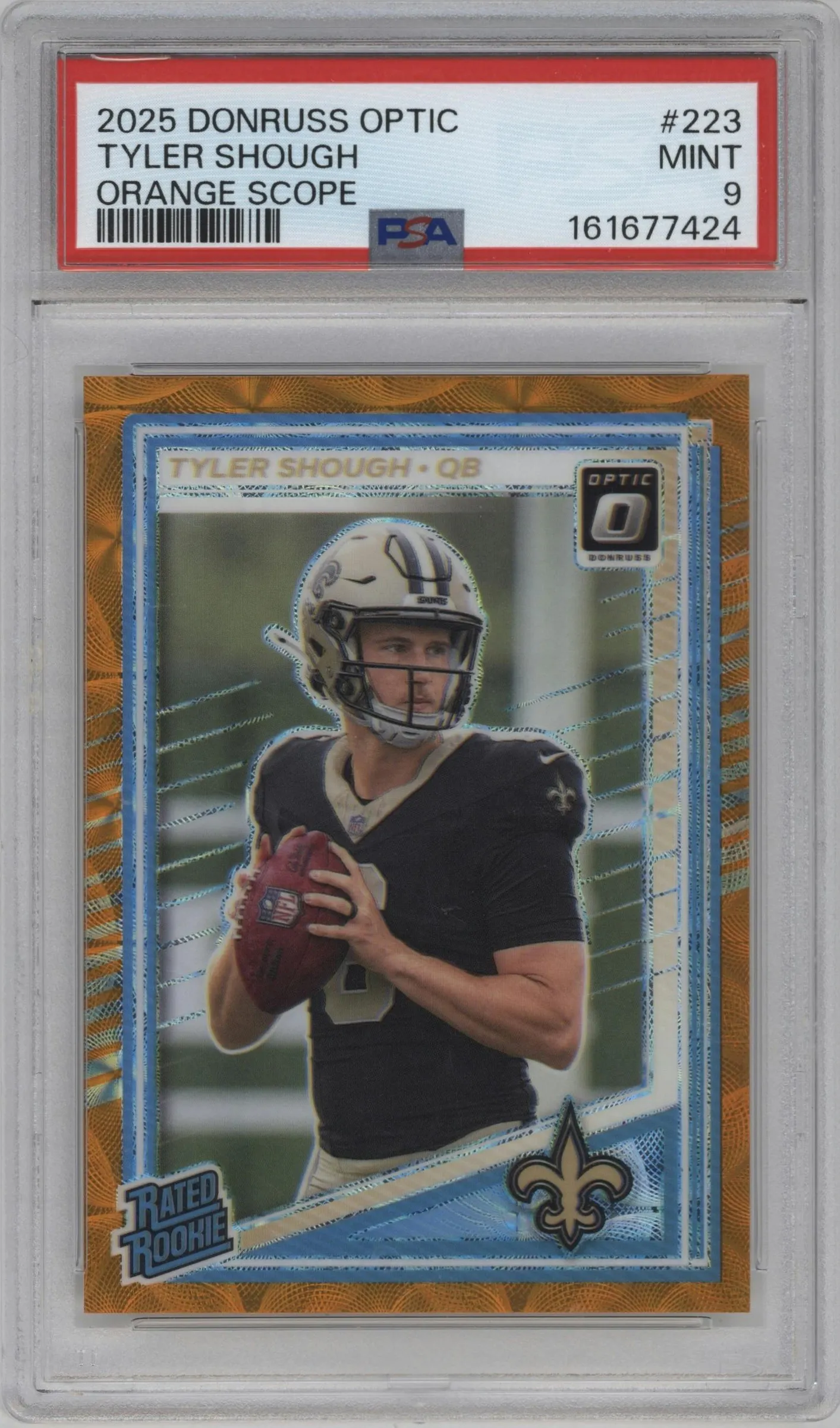 2025 Donruss Optic Rated Rookie Tyler Shough Orange Scope #223 PSA 9