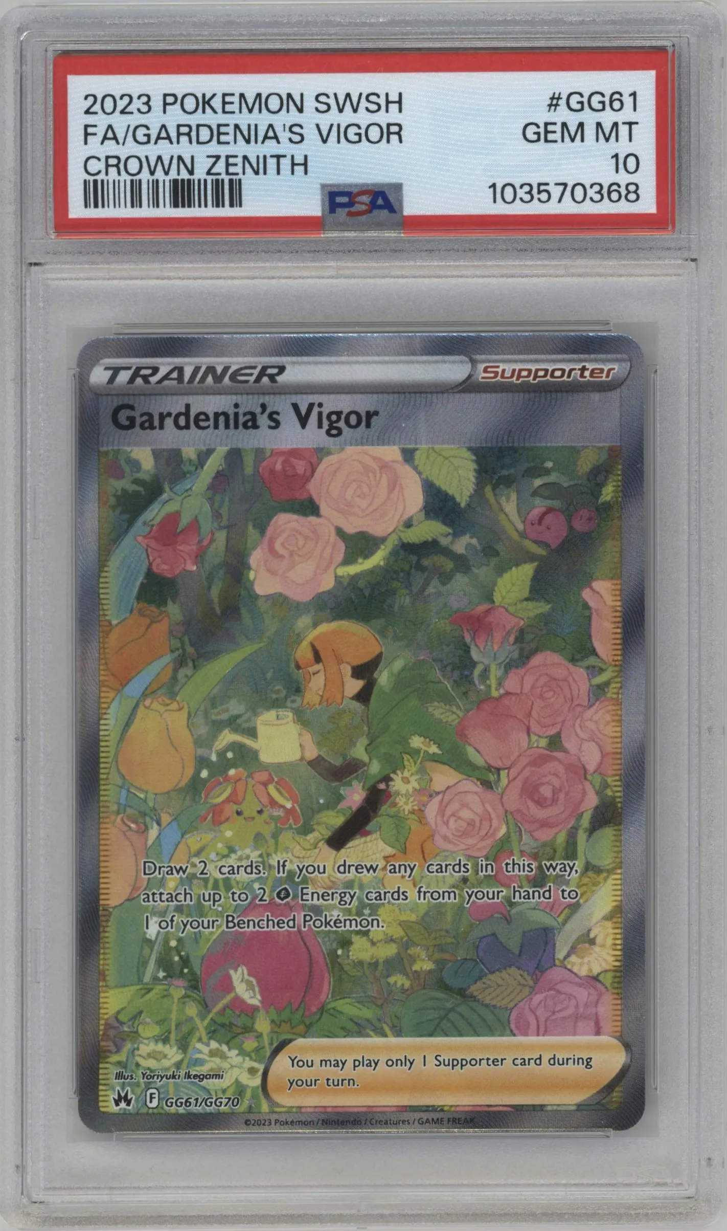 2023 Pokemon SWSH Crown Zenith GG Gardenia's Vigor #GG61 PSA 10