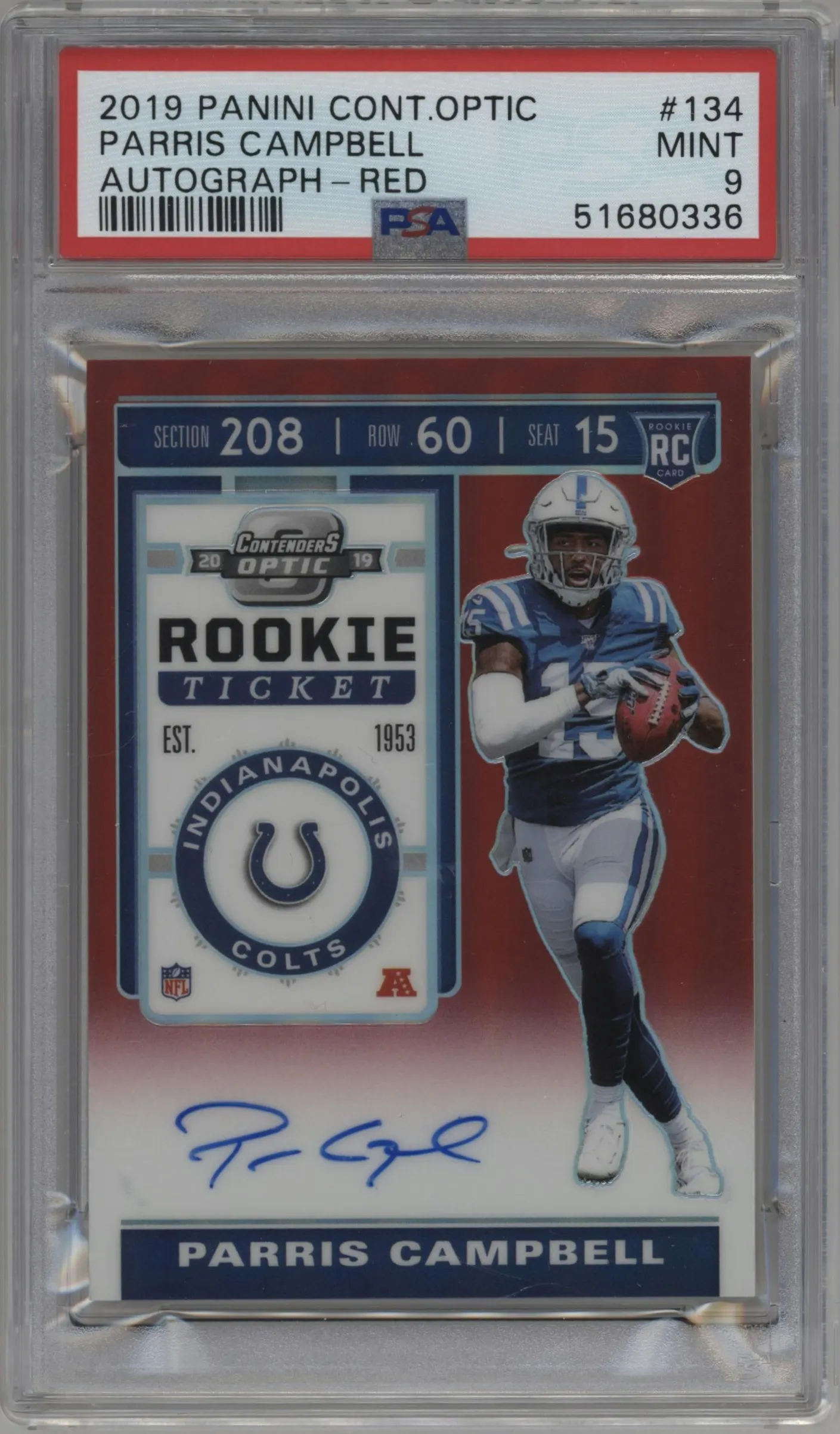 2019 Panini Contenders Optic Rke.Tkt RPS Auto Parris Campbell Red #134 PSA 9