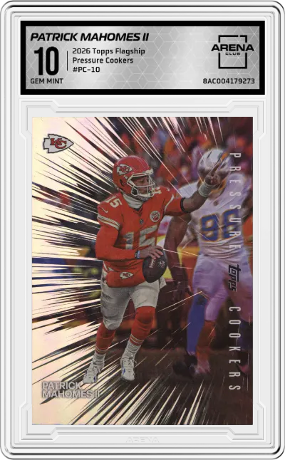 2026 Topps Flagship Pressure Cookers Patrick Mahomes II #PC-10 ARENA CLUB 10