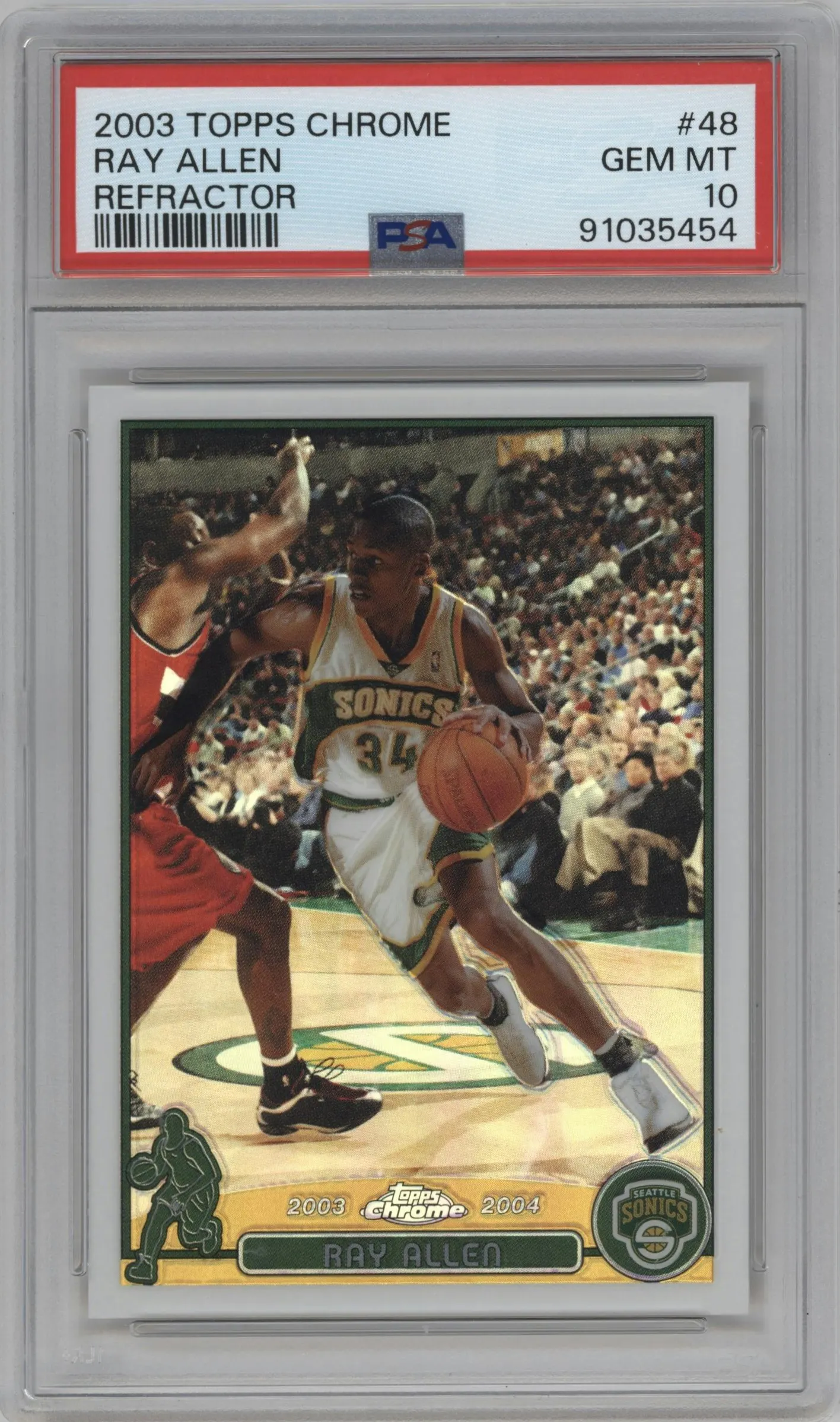 2003 Topps Chrome Ray Allen Refractor #48 PSA 10