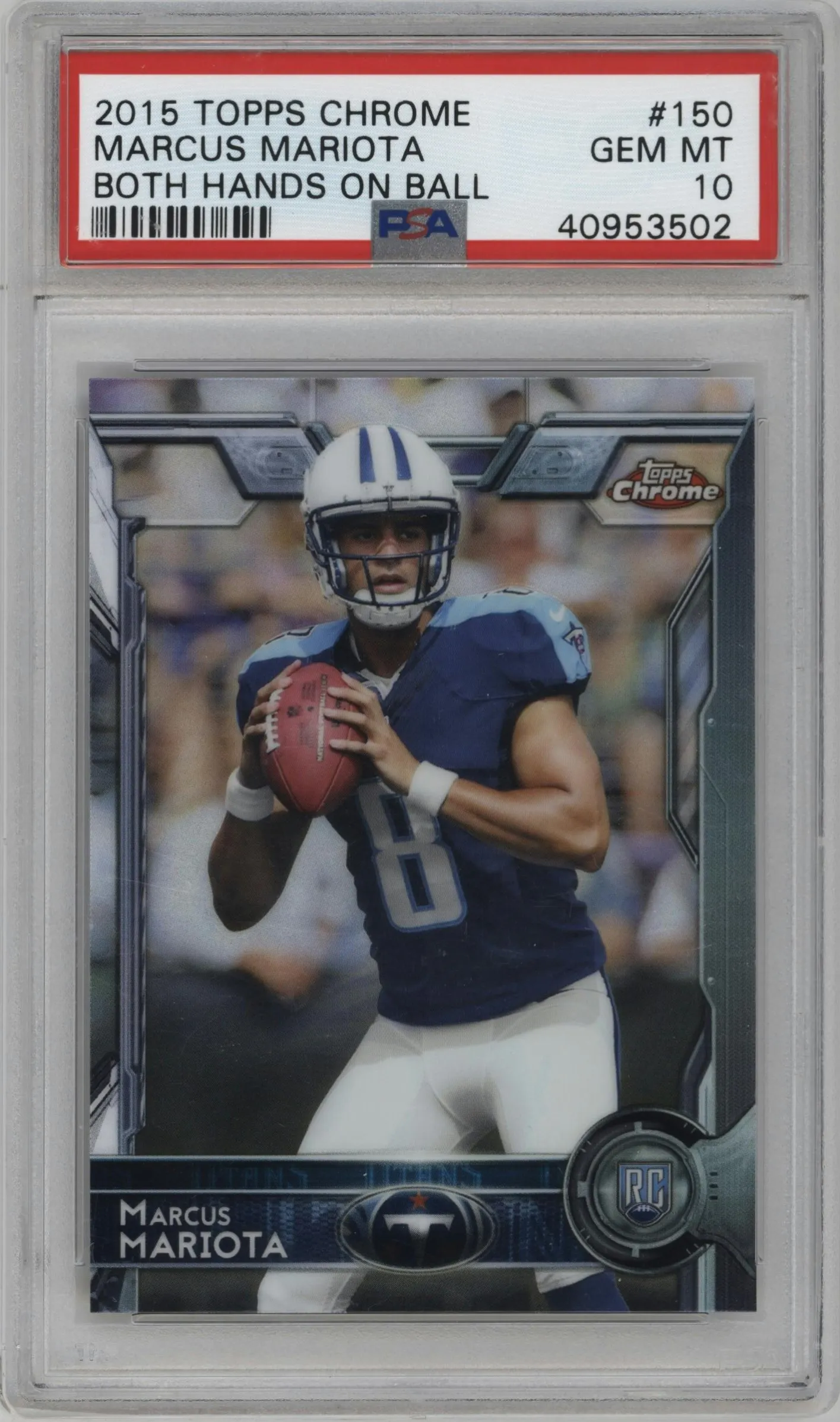 2015 Topps Chrome Marcus Mariota #150 PSA 10