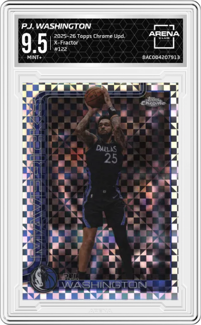 2025 Topps Chrome Update P.J. Washington X-Fractor #122 ARENA CLUB 9.5