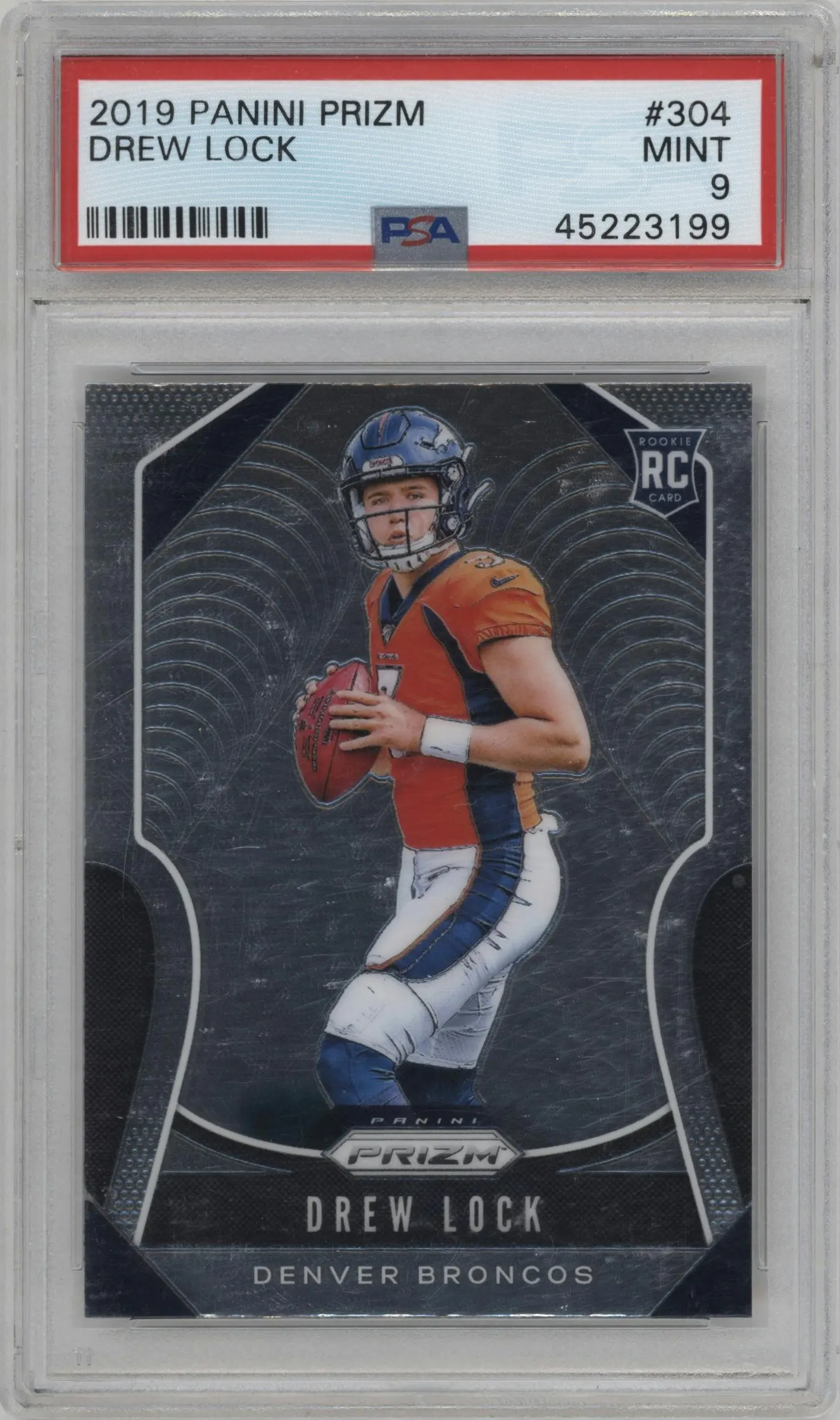 2019 Panini Prizm Drew Lock #304 PSA 9