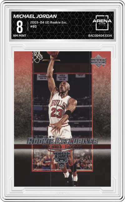 2003 Upper Deck Rookie Exclusives Michael Jordan #60 ARENA CLUB 8