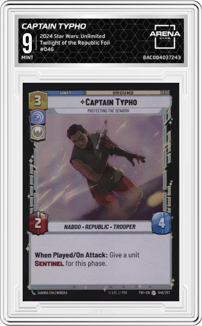 2024 Star Wars: Unlimited Twilight of the Republic Captain Typho Foil #046 ARENA CLUB 9