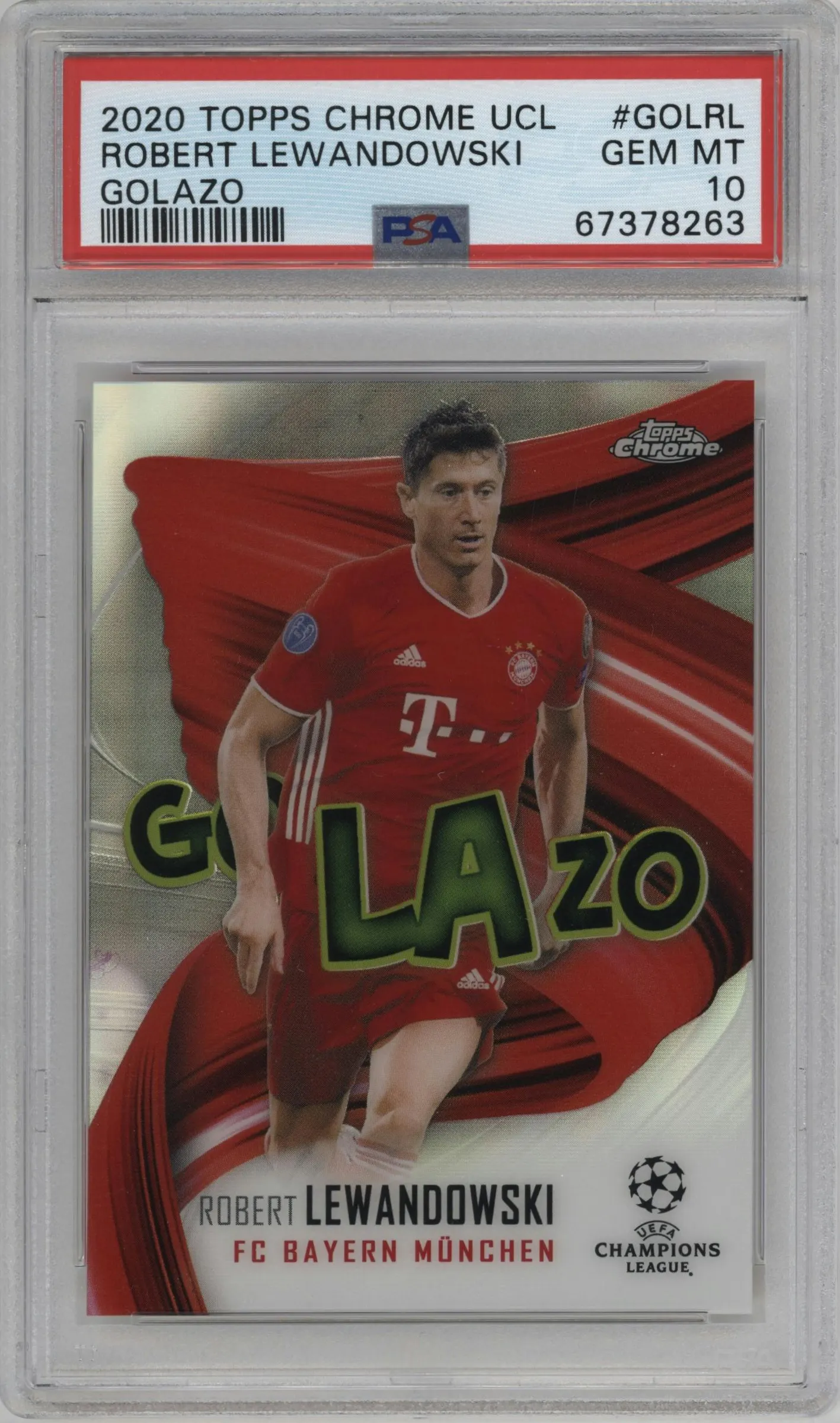 2020 Topps Chrome UEFA Champions League Golazo Robert Lewandowski #GOL-RL PSA 10
