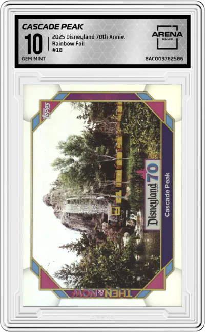 2025 Topps Disneyland 70th Anniversary Cascade Peak Rainbow Foil #18 ARENA CLUB 10