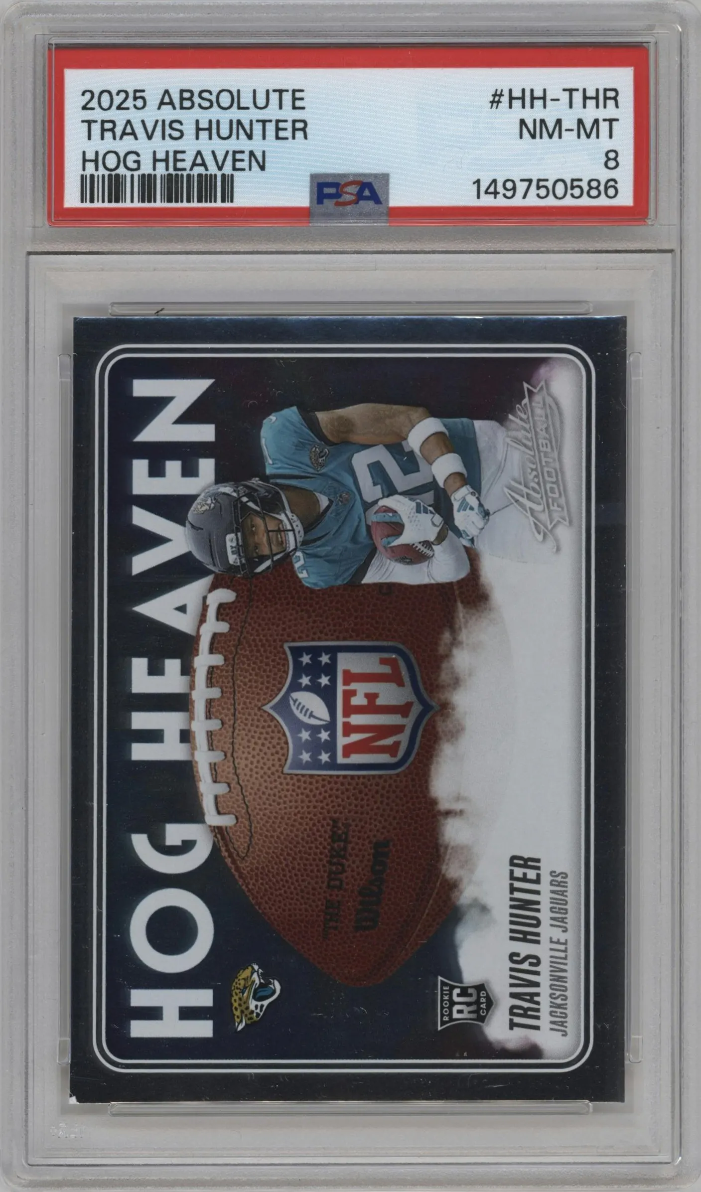 2025 Panini Absolute Hog Heaven Travis Hunter #HH-THR PSA 8