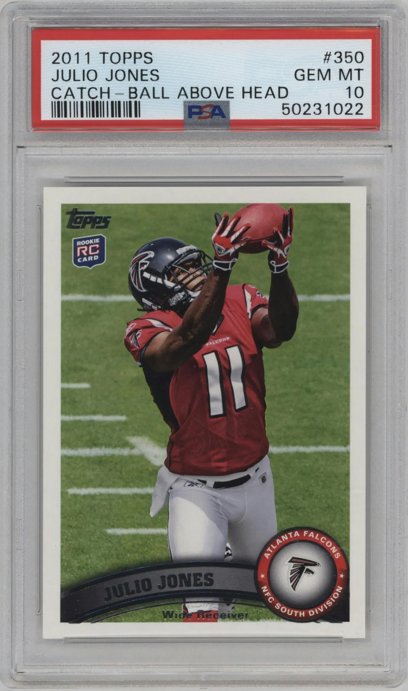 2011 Topps Rookies Julio Jones #350 PSA 10