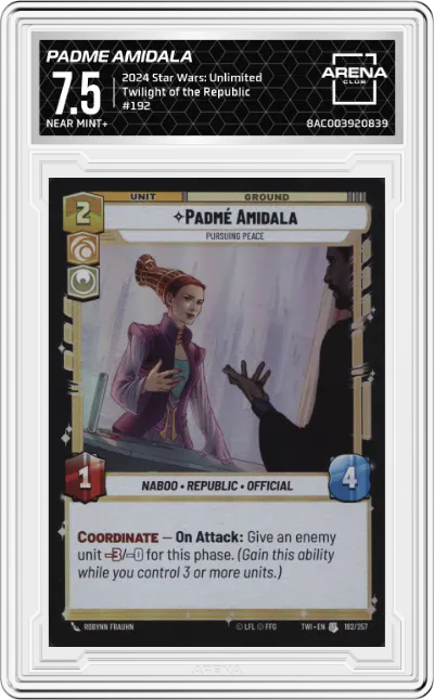 2024 Star Wars: Unlimited Twilight of the Republic Padme Amidala ARENA CLUB 7.5
