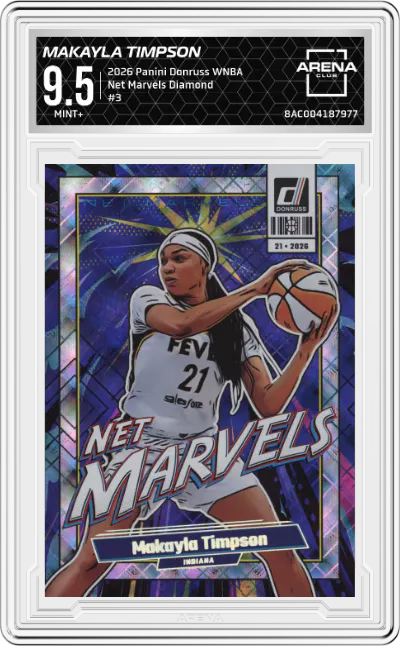 2026 Panini Donruss WNBA Net Marvels Makayla Timpson Diamond #3 ARENA CLUB 9.5