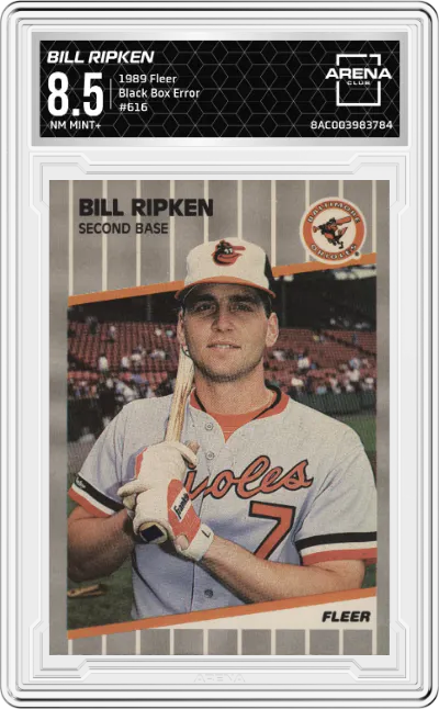 1989 Fleer Bill Ripken Black Box Error #616 ARENA CLUB 8.5