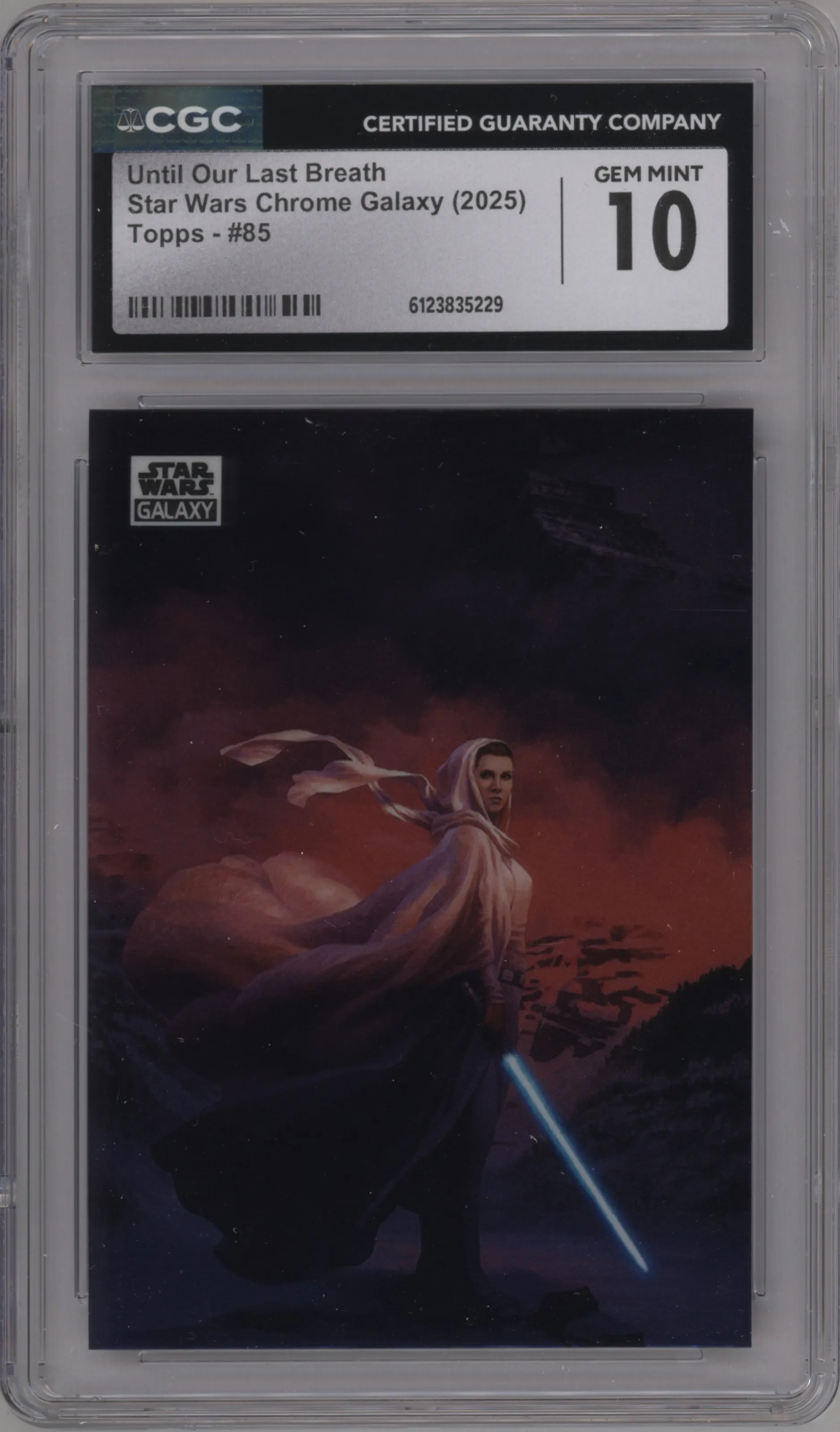 2025 Topps Chrome Star Wars Galaxy Until Our Last Breath CGC 10