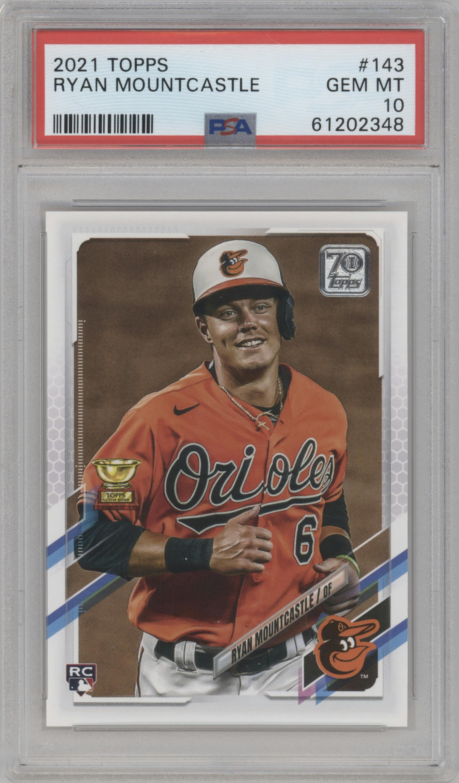 Ryan Mountcastle from the 2021 Topps Series 1 set graded by PSA and given an overall grade of 10.
