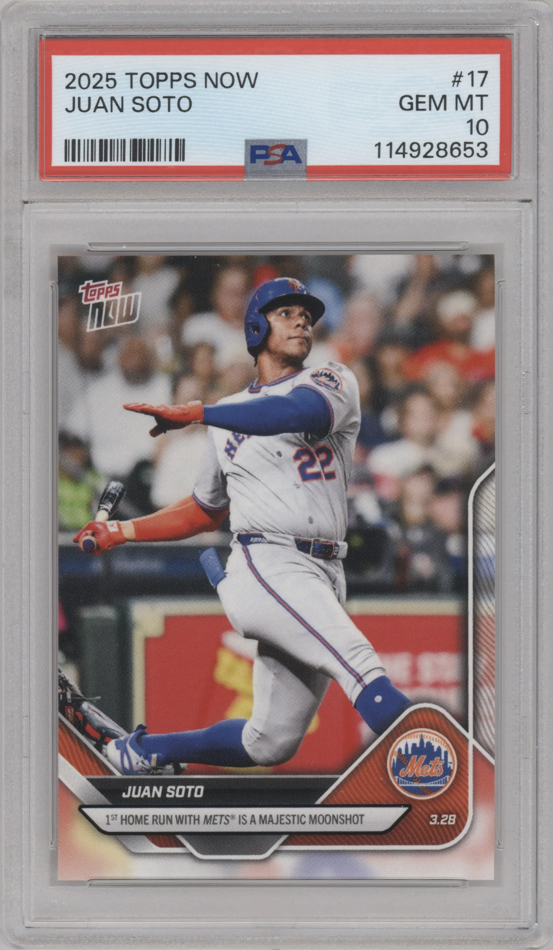 Juan Soto from the 2025 Topps Now set graded by PSA and given an overall grade of 10.