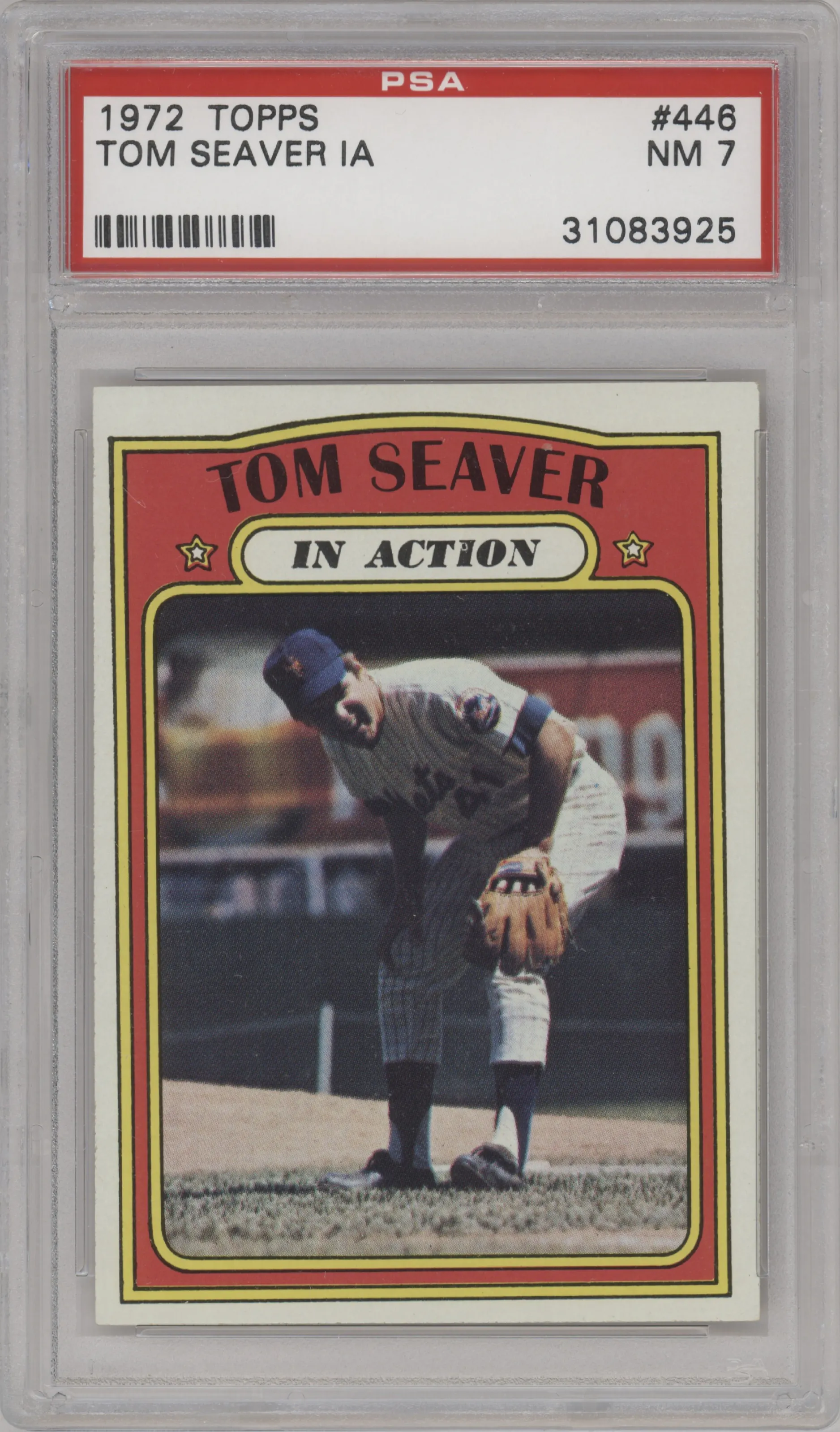 Tom Seaver from the 1972 Topps set graded by PSA and given an overall grade of 7.