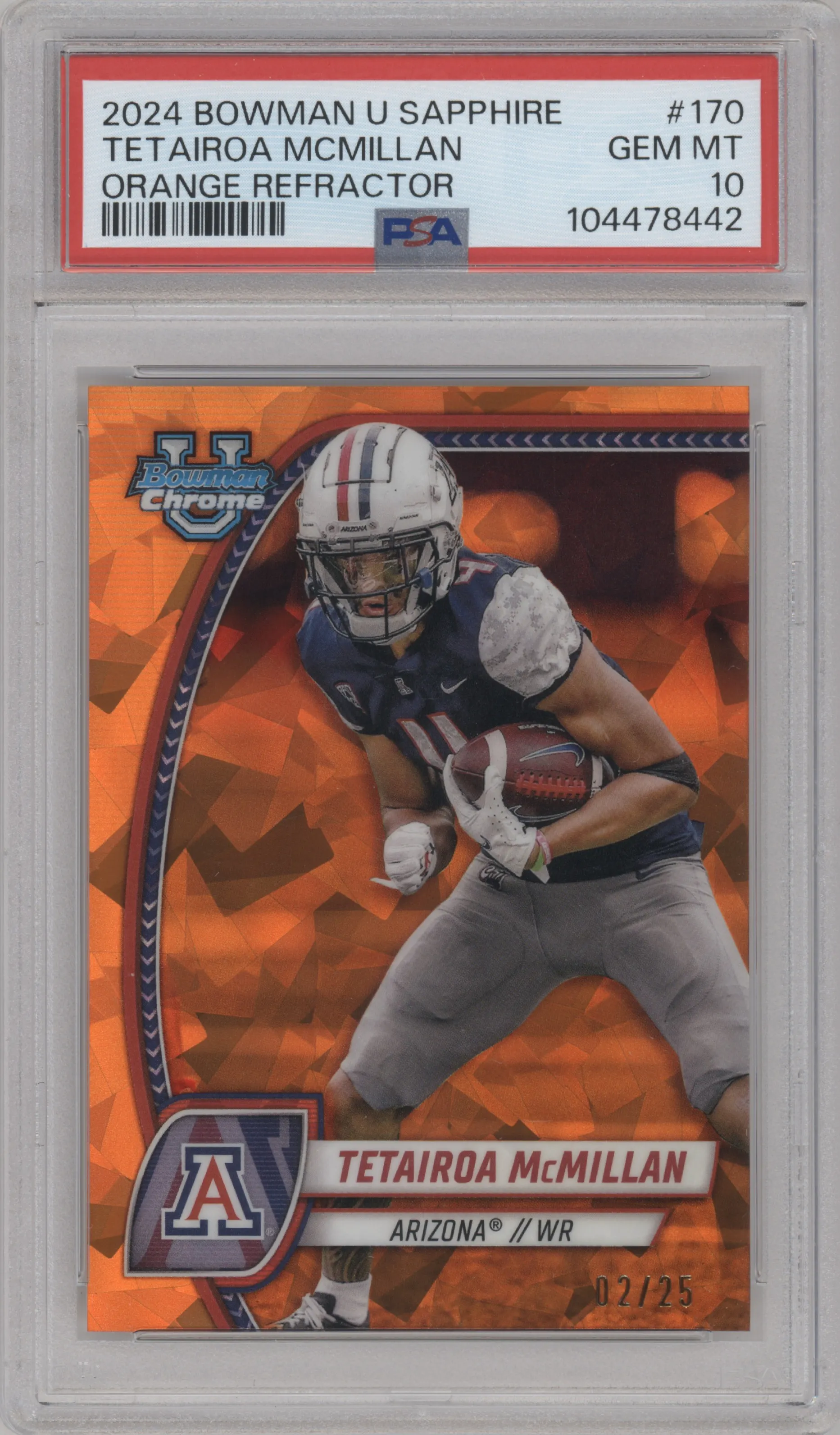 Tetairoa McMillan	 from the 2024 Bowman University Chrome Sapphire set featuring a Orange parallel graded by PSA and given an overall grade of 10.