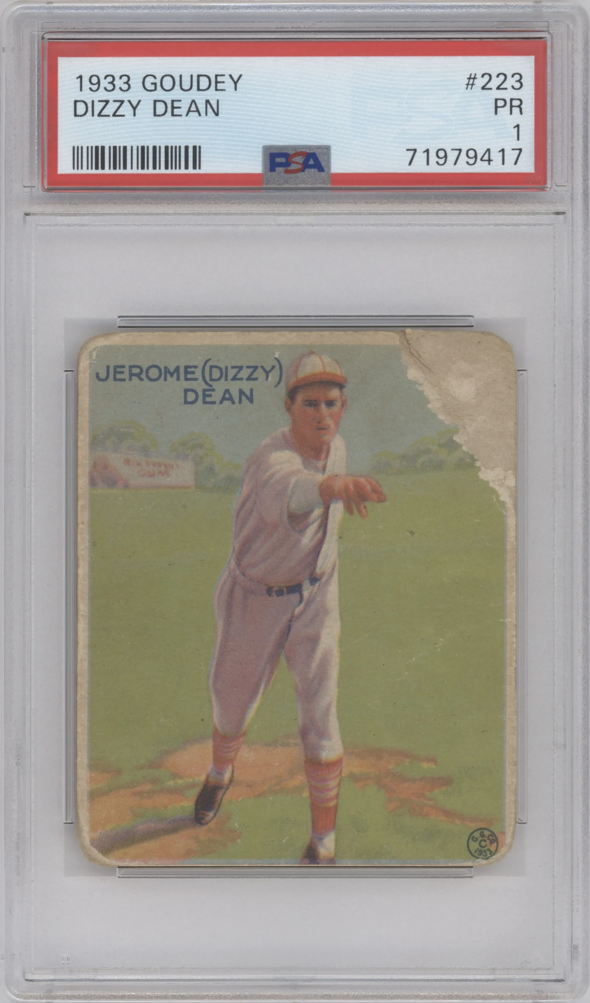 Dizzy Dean from the 1933 Goudey set graded by PSA and given an overall grade of 1.
