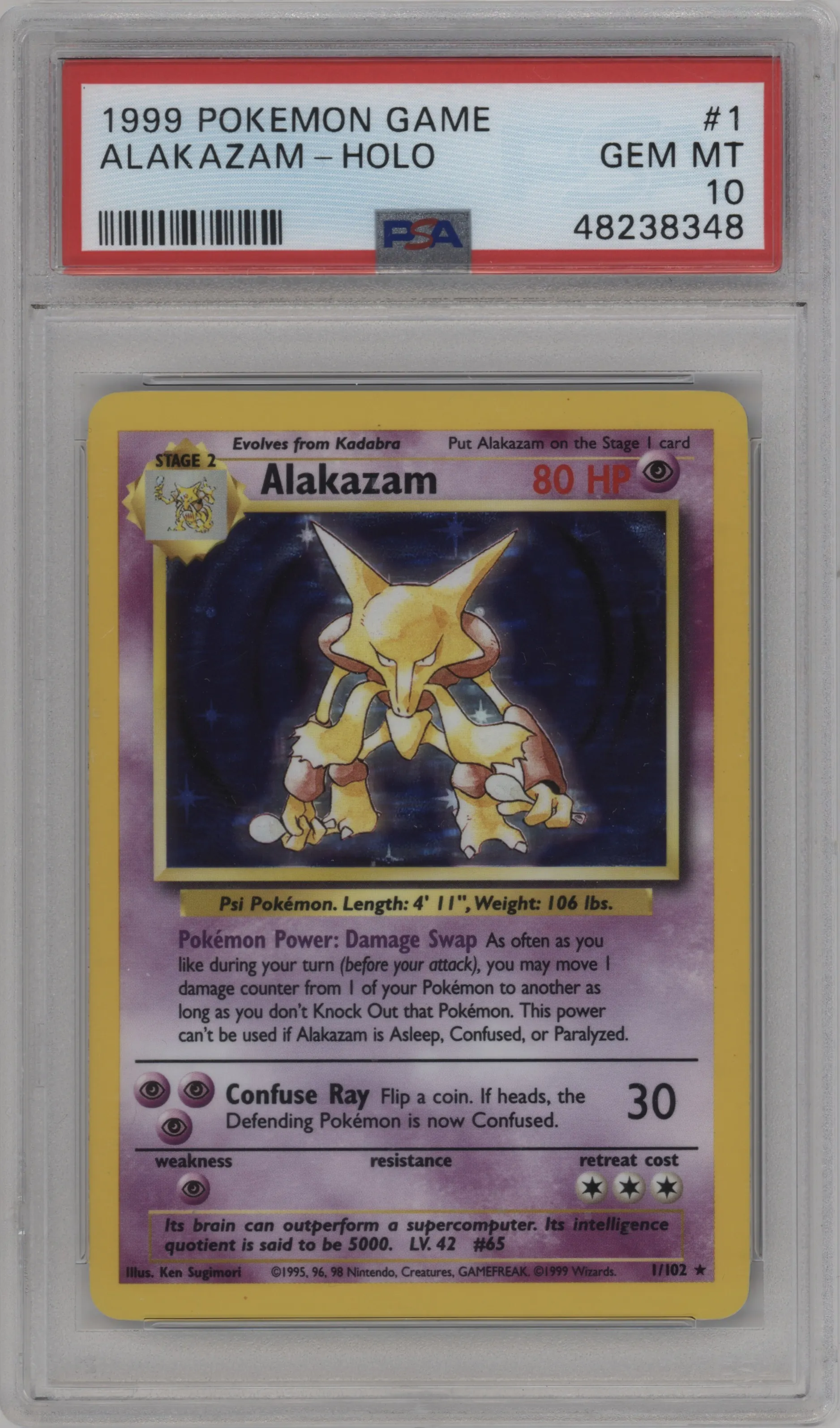 Alakazam from the 1999 Pokemon set graded by PSA and given an overall grade of 10.